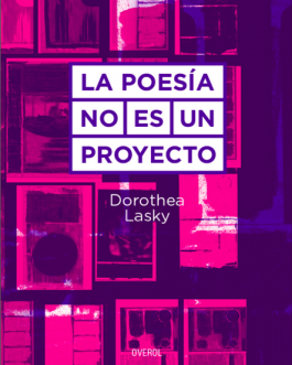 La poesía no es un proyecto