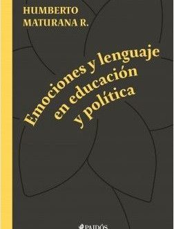 Emociones y lenguaje en educación y política