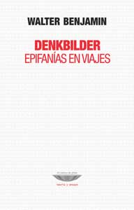 Denkbilder. Epifanías en viajes