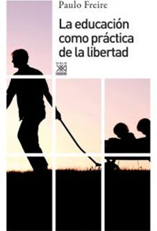 La educación como práctica de la libertad