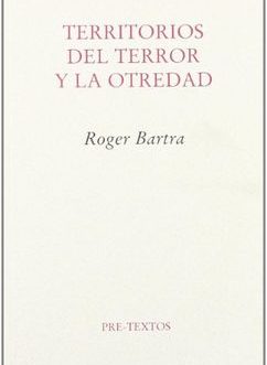 Territorios del terror y la otredad