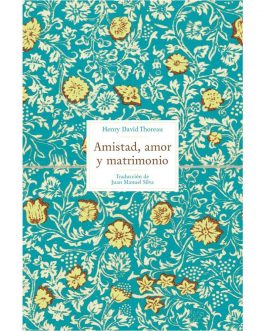 Amistad, amor y matrimonio